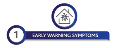 EARLY WARNING SYMPTOMS